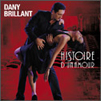 Histoire d’un amour / Dany Brillant